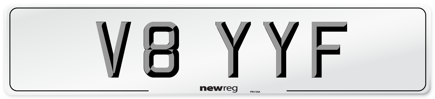 V8 YYF Number Plate from New Reg
